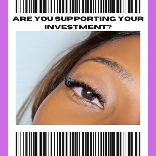 The Value of Lash Mantaince | How to get the most out of your investment.